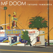 MF Doom x Tatsuro Yamashita