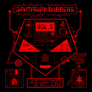 Jahtarian Dubbers Vol. 5