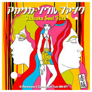 Akasaka Soul Funk 1969-1977 (180g)