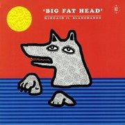 Big Fat Head
