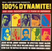 100% Dynamite!: Ska Soul Rocksteady & Funk In Jamaica (Record Store Day 2022)