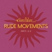 Rude Movements (Part 1&2) (Record Store Day 2017)