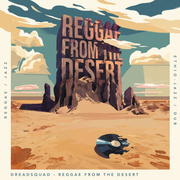 Reggae From The Desert (180g Black Vinyl)