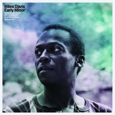 Early Minor - Rare Miles From The Complete In A Silent Way Sessions (Record Store Day Black Friday 2019)