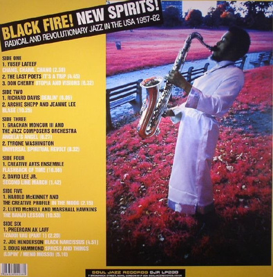 Black Fire! New Spirits! Radical And Revolutionary Jazz In The USA 1957 - 1982