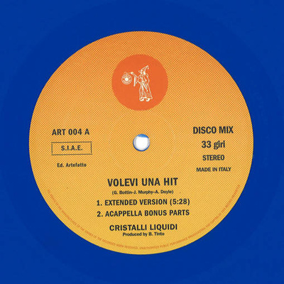 Volevi Una Hit (Ten Years Anniversary Repress) Blue Vinyl