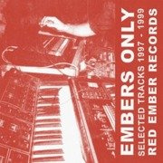 Embers Only: Selected Tracks 1997-1999