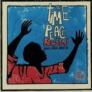 The Time For Peace Is Now (gatefold)