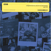 Running Back Mastermix Presents Wild Pitch Club Part II/II (Gatefold)