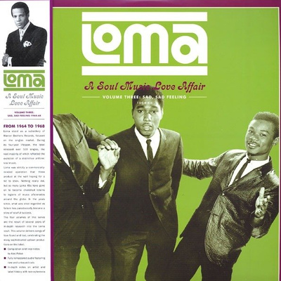 Loma: Soul Music Love Affair Volume Three: Sad, Sad Feeling 1964-1968 