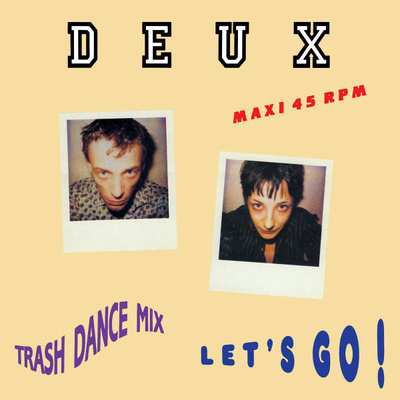 Let's Go! (Trash Dance Mix) 180g