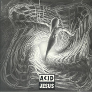 Acid Jesus (Gatefold)