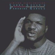 Larry Levan’s Classic West End Records Remixes Made Famous At The Legendary Paradise Garage