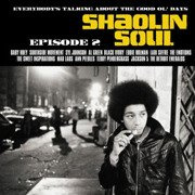 Shaolin Soul - Episode 2 (gatefold)