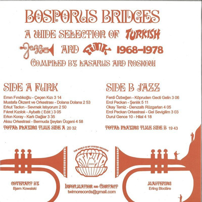 Bosporus Bridges: A Wide Selection Of Turkish Jazz And Funk 1968-1978