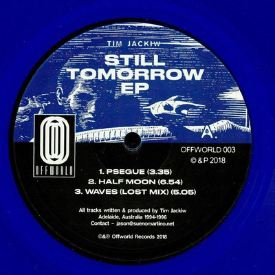 Still Tomorrow EP (blue vinyl)