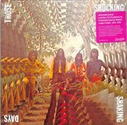 Those Shocking, Shaking Days: Indonesian Hard, Psychedelic, Progressive Rock And Funk 1970-1978