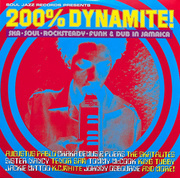 200% Dynamite!: Ska, Soul, Rocksteady, Funk & Dub In Jamaica (Record Store Day 2023)