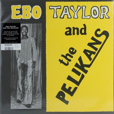 Ebo Taylor And The Pelikans