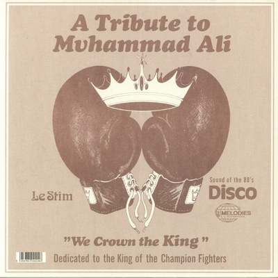 A Tribute To Muhammad Ali (We Crown The King)