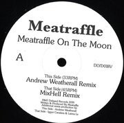 Meatraffle On The Moon (Remixes)