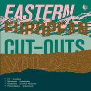 Eastern European Cut-Outs Vol. 2 (Limited Edition Black Vinyl)