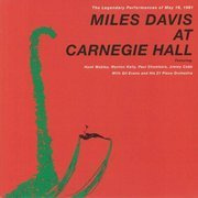 Miles Davis At Carnegie Hall: The Legendary Performances Of May 19, 1961