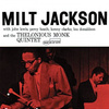 Milt Jackson With John Lewis, Percy Heath, Kenny Clarke, Lou Donaldson And The Thelenious Monk Quintet (Limited 180g)