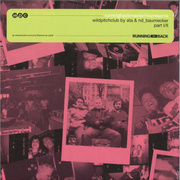 Running Back Mastermix Presents Wild Pitch Club Part I/II (Gatefold)