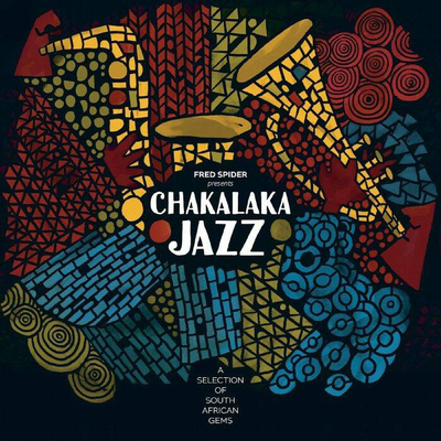 Chakalaka Jazz (Gatefold) 180g