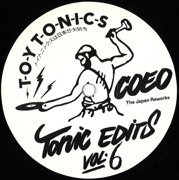 Tonic Edits Vol. 6: The Japan Reworks