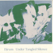 Under Tangled Silence (Gatefold)