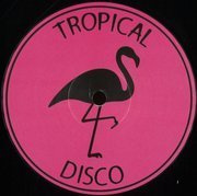 Tropical Disco Edits Vol. 16 (180g)