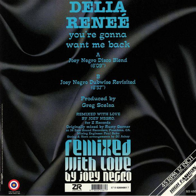 You're Gonna Want Me Back: Remixed With Love By Joey Negro