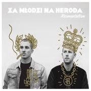 Za młodzi na Heroda (Gold Vinyl Edition)