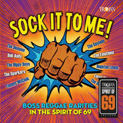 Sock It To Me! Boss Reggae Rarities In The Spirit Of 69                   