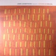 John Armstrong Presents Afrobeat/Brasil (gatefold)