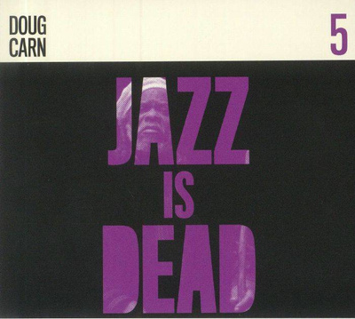 Jazz Is Dead 5