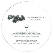 The Rub Remixes Vol. 6