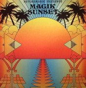 Psychemagik Presents Magik Sunset Part 1