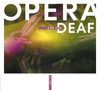 Opera for The Deaf