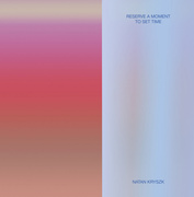 Reserve a Moment to Set Time