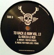 To Rack & Ruin Vol. 13