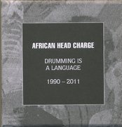 Drumming Is A Language 1990-2011