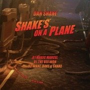 Shake's On A Plane