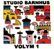 Studio Barnhus Volym 1
