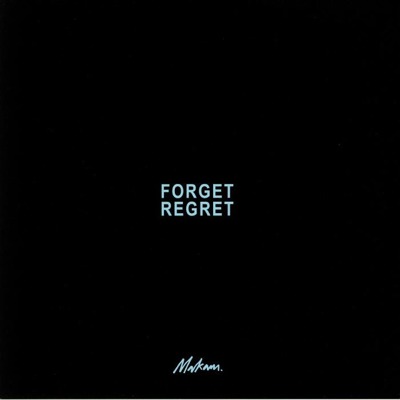 Forget / Regret 