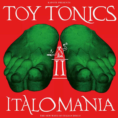 Italomania II (The New Wave Of Italian Disco)