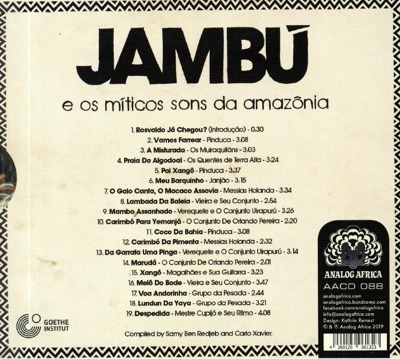 Jambú E Os Míticos Sons Da Amazônia 1974-1986