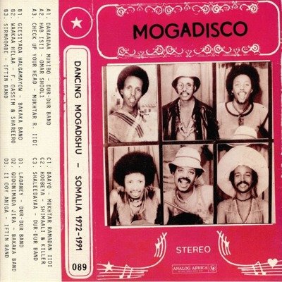 Mogadisco: Dancing Mogadishu - Somalia 1972​-​1991 (gatefold)